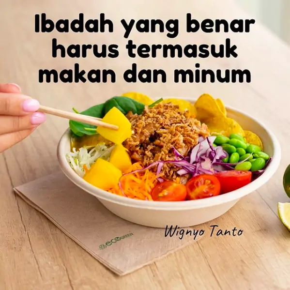 Ibadah yang benar harus termasuk makan dan minum